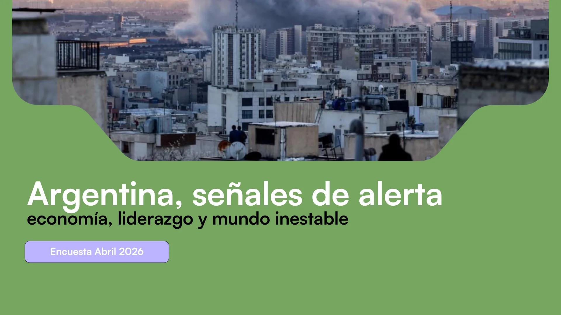 Argentina, señales de alerta: Economía, liderazgo y mundo inestable